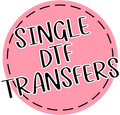 Custom Order DTF